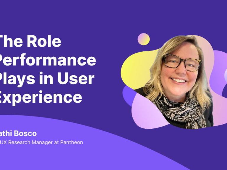 The Role Performance Plays in User Experience Cathi Bosco