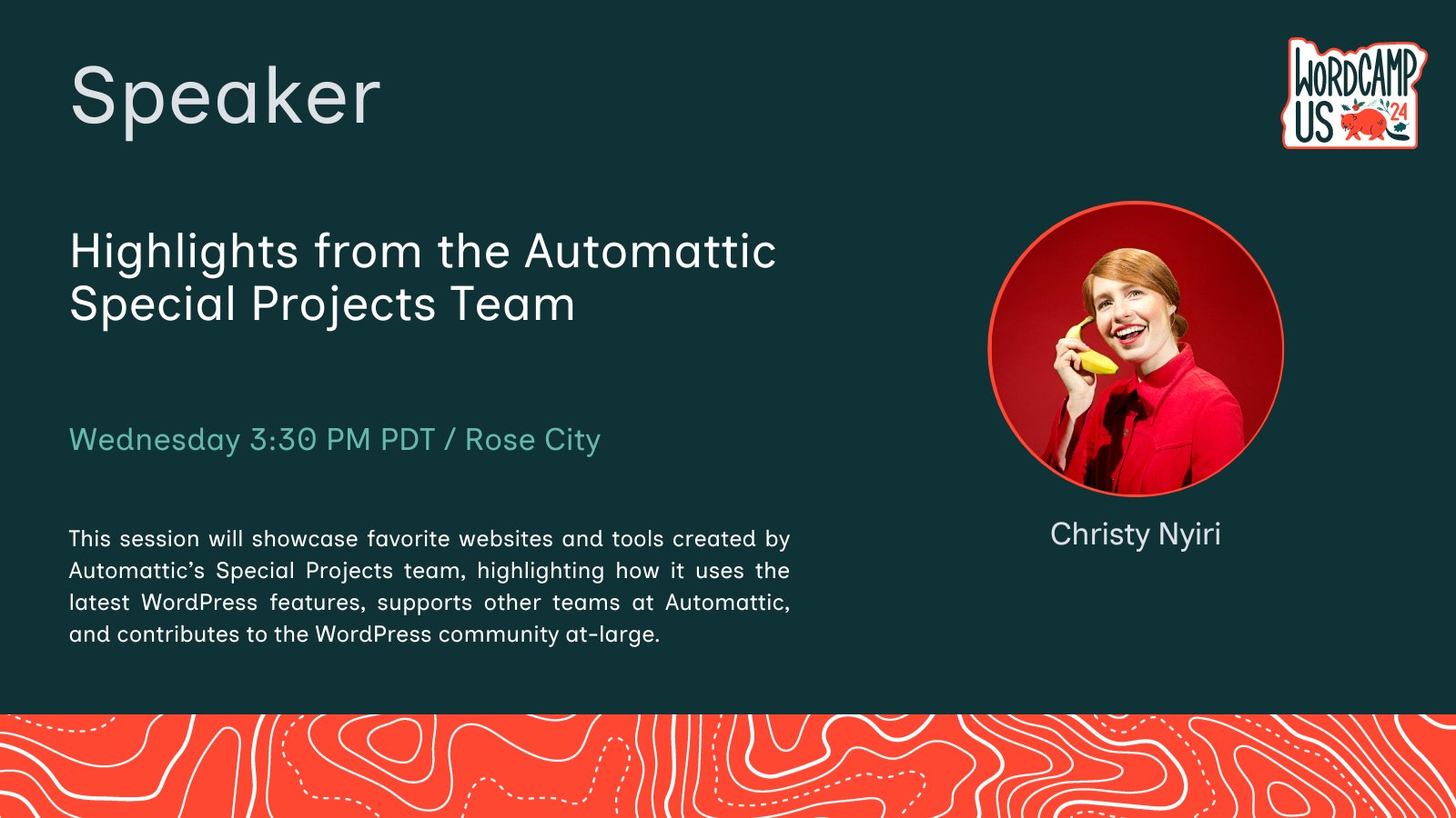 Card presenting Christy Nyiri's talk at WCUS about "Highlights from the Automattic Special Projects Team". Additional text: his session will showcase favorite websites and tools created by Automattic’s Special Projects team, highlighting how it uses the latest WordPress features, supports other teams at Automattic, and contributes to the WordPress community at-large.