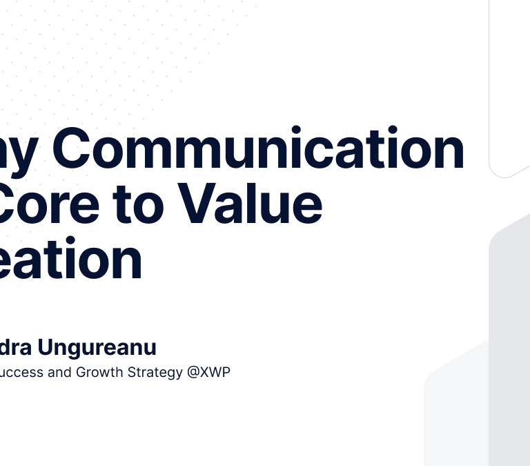 Featured image in white and grey color palette, with the title written on it - "Why communication is core to value creation"